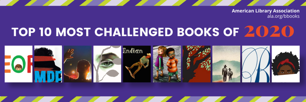 Top 10 Most Challenged Books of 2020 from the ALA.